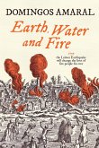 Earth, Water & Fire (eBook, ePUB) Earth, Water & Fire (eBook, ePUB)
