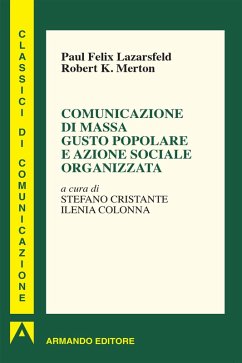Cover Comunicazione di massa gusto popolare e azione sociale organizzata (eBook, ePUB)
