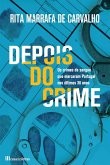 Depois do Crime (eBook, ePUB)