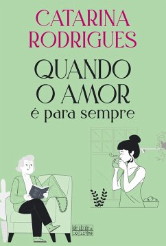 Cover Quando o Amor é Para Sempre (eBook, ePUB)