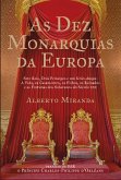 As Dez Monarquias da Europa (eBook, ePUB)