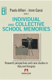 Individual and collective school memories (eBook, ePUB)