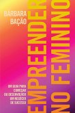 Empreender no Feminino (eBook, ePUB)