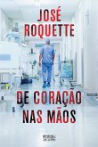 De Coração nas Mãos (eBook, ePUB)