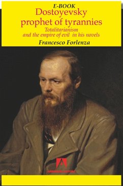Cover Dostoyevsky prophet of the tyrannies (eBook, ePUB)