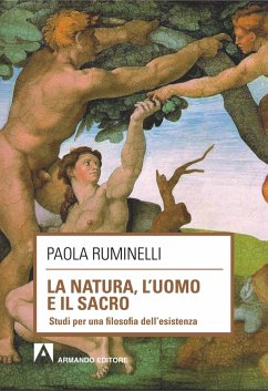 La natura, l'uomo e il sacro (eBook, PDF) - Ruminelli, Paola