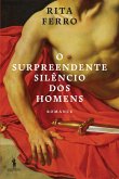O Surpreendente Silêncio dos Homens (eBook, ePUB)