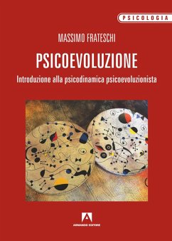 Psicoevoluzione (eBook, PDF) - Frateschi, Massimo