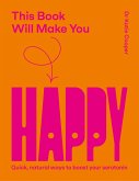This Book Will Make You Happy (eBook, ePUB)