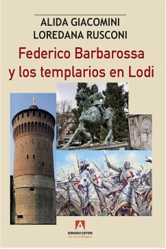 Cover Federico Barbaroosa y los templarios en Lodi (eBook, ePUB)