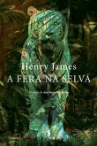 A Fera na Selva (eBook, ePUB)