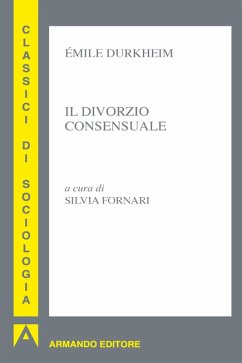 Il divorzio consensuale (eBook, ePUB) - Durkheim, Emile