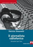 Il giornalista radiofonico (eBook, PDF)