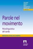 Parole nel movimento. Psicolinguistica del sordo (eBook, PDF)