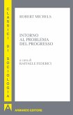 Intorno al problema del progresso (eBook, ePUB)