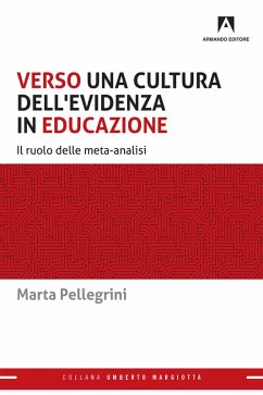 Verso una cultura dell'evidenza in educazione (eBook, ePUB) - Pellegrini, Marta