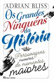 Os Grandes Ninguéns da História (eBook, ePUB)
