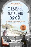 O Estoril Não Caiu do Céu (eBook, ePUB)