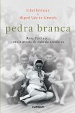 Pedra Branca (eBook, ePUB)