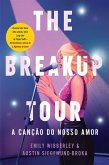 The Breakup Tour - A Canção do Nosso Amor (eBook, ePUB)