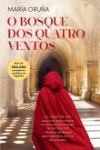 O Bosque dos Quatro Ventos (eBook, ePUB)