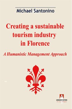 Cover Creating a sustainable tourism industry in Florence (eBook, ePUB)