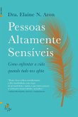Pessoas Altamente Sensíveis (eBook, ePUB)