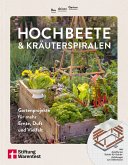 Bau deinen Garten: Hochbeete & Kräuterspiralen (eBook, ePUB)