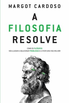 Cover A Filosofia Resolve (eBook, ePUB)