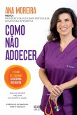 Como Não Adoecer (eBook, ePUB)