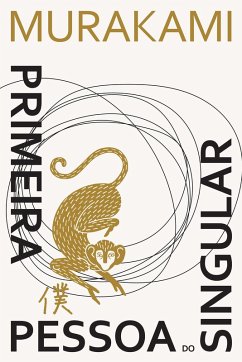 Primeira Pessoa do Singular (eBook, ePUB) - Murakami, Haruki