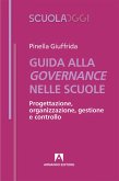 Guida alla governance nelle scuole (eBook, ePUB)