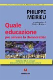 Quale educazione per salvare la democrazia? (eBook, ePUB)