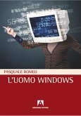 L'uomo windows (eBook, PDF)