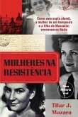 Mulheres na Resistência (eBook, ePUB)