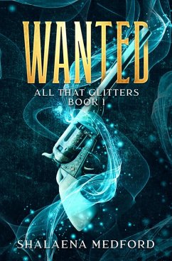 Cover Wanted (All That Glitters, #1) (eBook, ePUB)