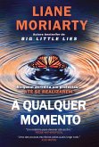 A Qualquer Momento (eBook, ePUB)