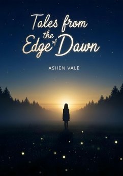 Cover Tales from the Edge of Dawn (eBook, ePUB)