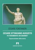 Cesare Ottaviano Augusto fu davvero un grande? (eBook, PDF)