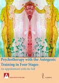 Psychotherapy with the Autogenic Training in Four Stages (eBook, ePUB)