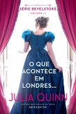 O Que Acontece em Londres... (eBook, ePUB)