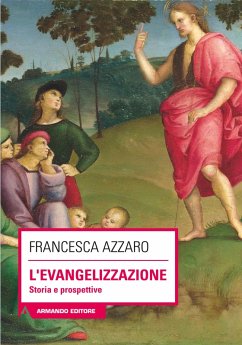 L'evangelizzazione (eBook, PDF) - Azzaro, Francesca