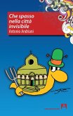 Che spasso nelle città invisibile (eBook, ePUB)