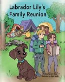 Labrador Lily's Family Reunion (eBook, ePUB)