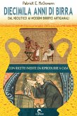 Diecimila anni di birra (eBook, ePUB)