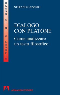 Dialogo con Platone (eBook, PDF) - Cazzato, Stefano