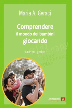 Cover Comprendere il mondo dei bambini giocando (eBook, ePUB)