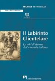 Il labirinto clientelare (eBook, PDF)