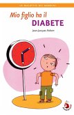 Mio figlio ha il diabete (eBook, ePUB)