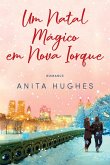 Um Natal Mágico em Nova Iorque (eBook, ePUB)